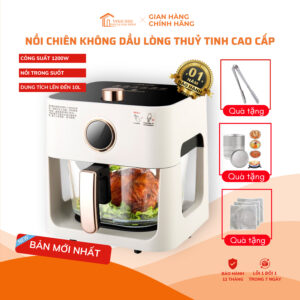 Nồi chiên không dầu AIR FRYER 8L lồng Thuỷ tinh cao cấp